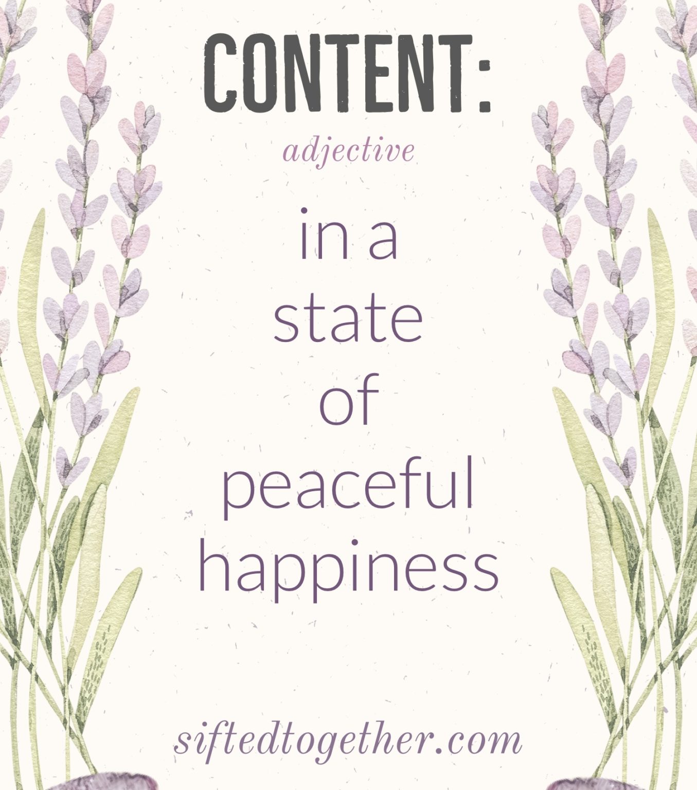 content-adjective-in-a-state-of-peaceful-happiness-sifted-together